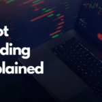 Spot Trading Explained: Types of Spot Market & its Benefits