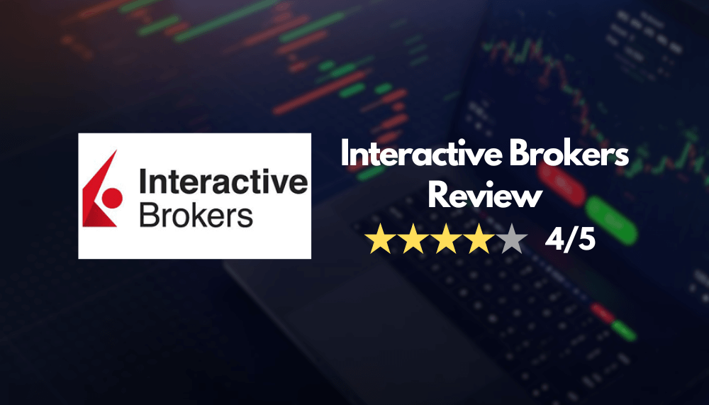 Interactive Brokers Review