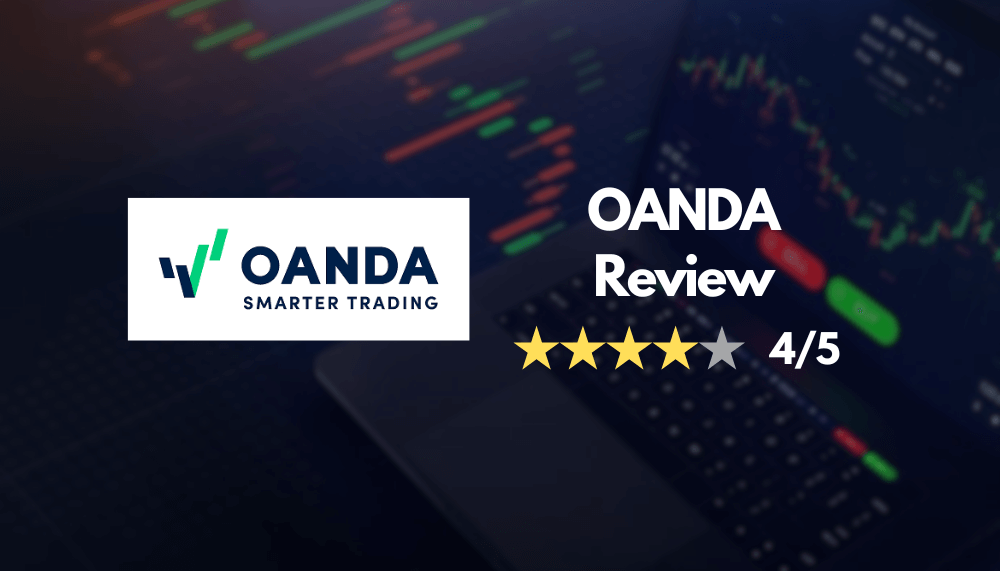 OANDA Broker Review