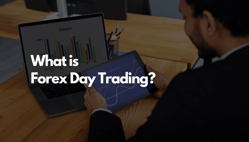 Forex Day Trading