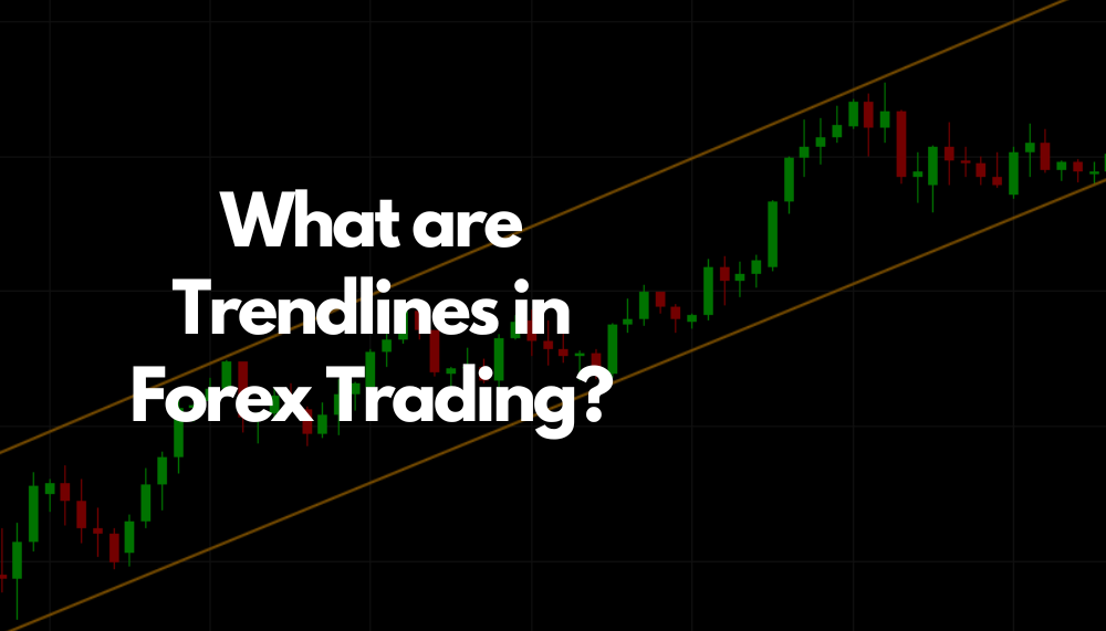 Trendlines in Forex Trading