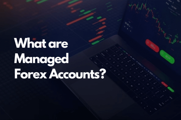 Managed Forex Accounts