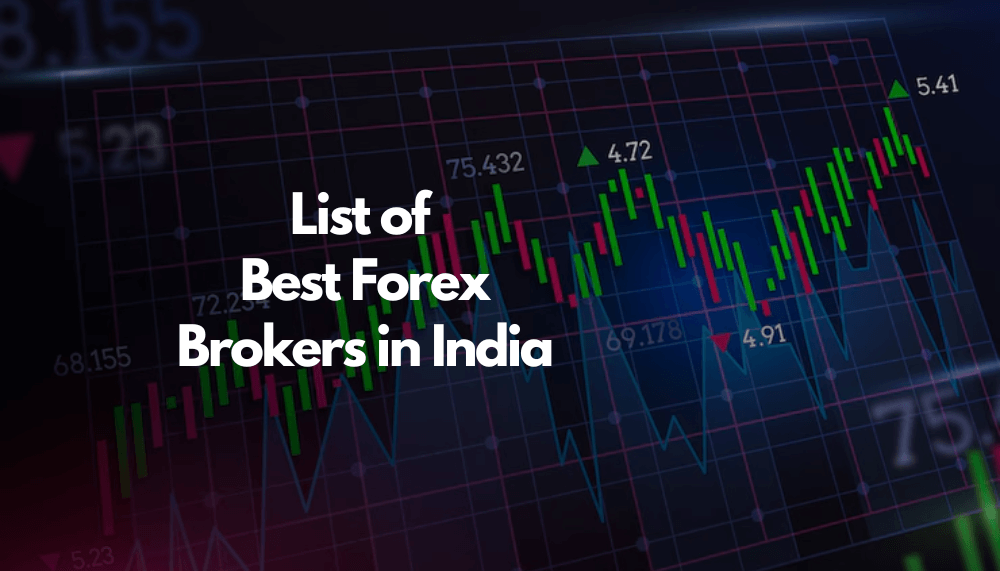 Best Forex Brokers in India