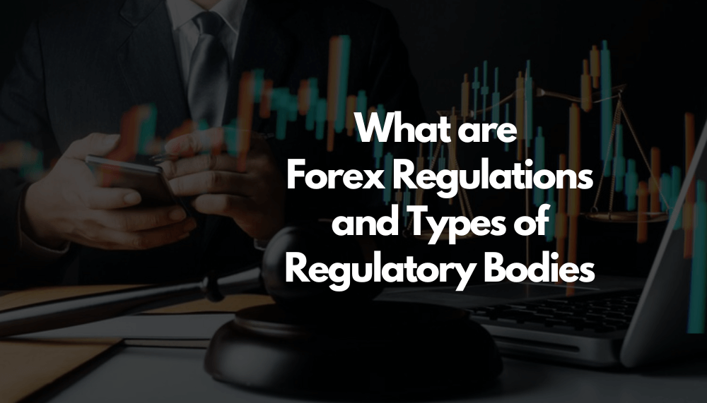 Forex Regulations
