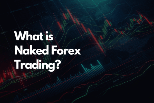 Naked Forex Trading