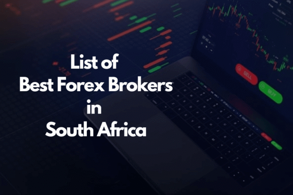 Best Forex Brokers in South Africa