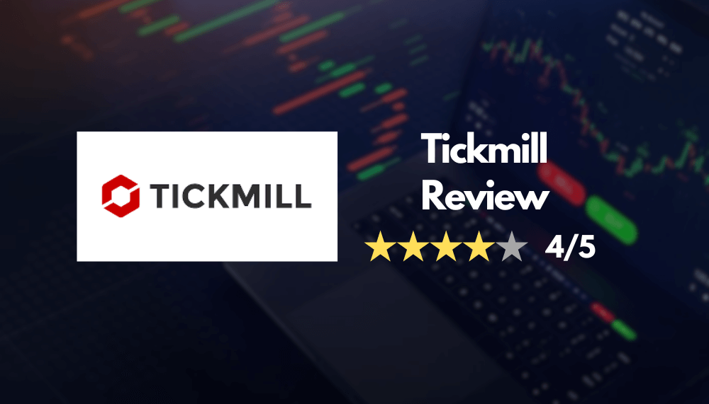 Tickmill Broker Review