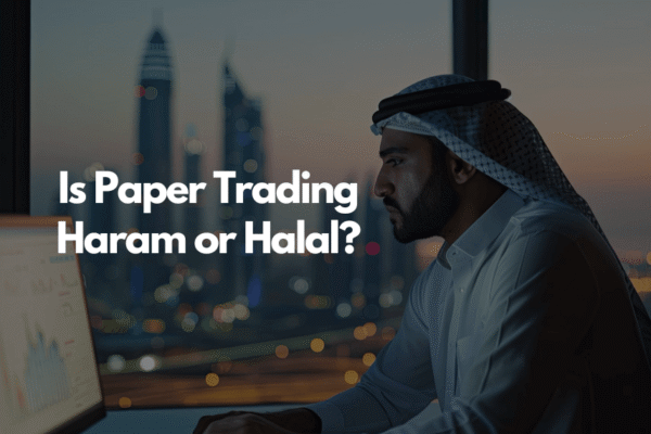 paper trading halal or haram in Islam