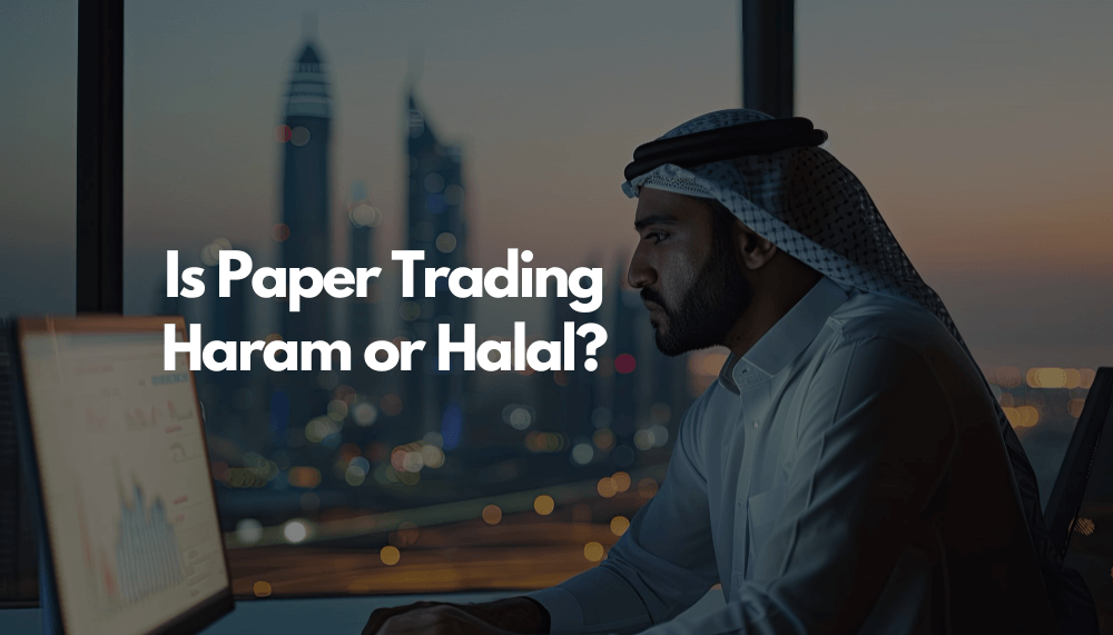 paper trading halal or haram in Islam