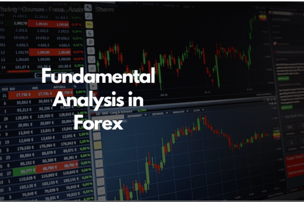 Fundamental Analysis in Forex